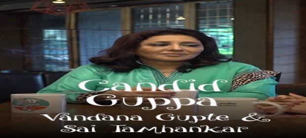 Episode 1 Candid Gappa - featuring Sai Tamhankar and Vandana Gupte, hosted by Mithila