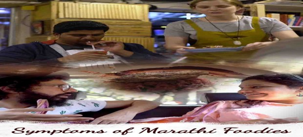 Episode 3 Symptoms of Marathi Foodies