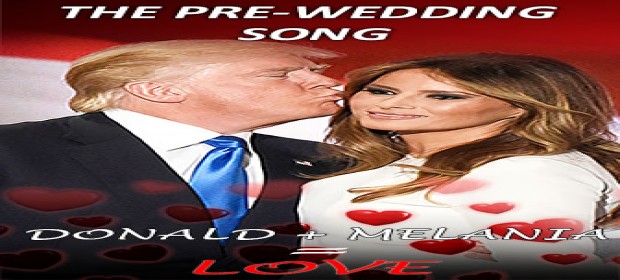 Episode 7 The Pre Wedding Song of Donald and Melania