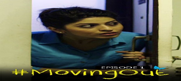 Episode 1 #Moving Out - Episode 1