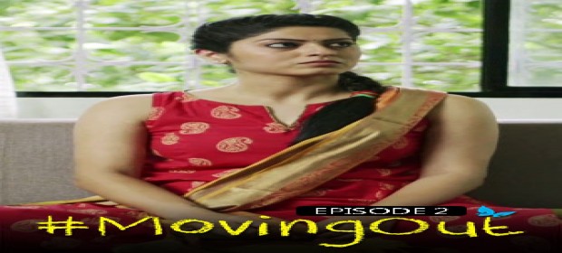 Episode 2 #Moving Out -Episode 2