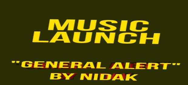Episode 2 General Alert - Nidak Launch