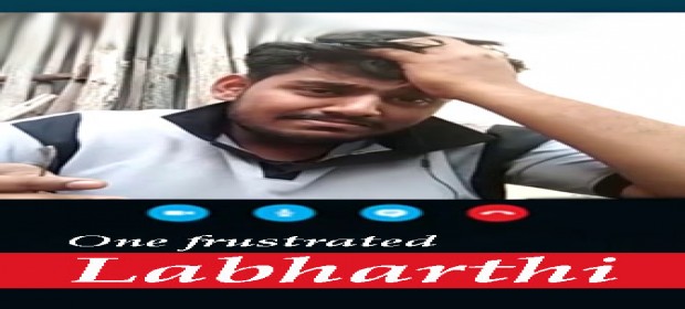 Episode 1 One frustrated "Labharthi"