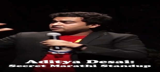 Episode 1 Secret Marathi Standup Comedy - Aditya Desai