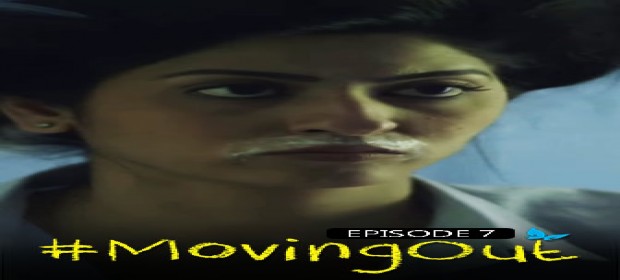 Episode 7 #Moving Out - Episode 7